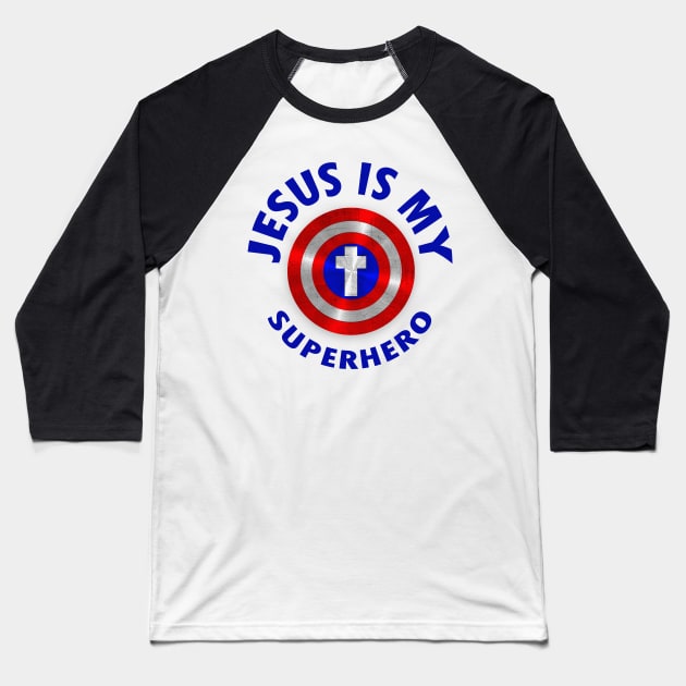 Jesus is my superhero Baseball T-Shirt by presstex.ua@gmail.com